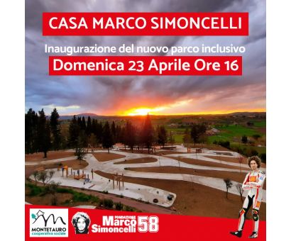 INAUGURAZIONE PARCO INCLUSIVO CASA MARCO SIMONCELLI INAUGURAZIONE PARCO INCLUSIVO CASA MARCO SIMONCELLI