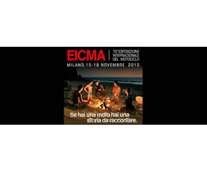 EICMA: 70° INTERNATIONAL EXHIBITION OF MOTORBIKE EICMA: 70° INTERNATIONAL EXHIBITION OF MOTORBIKE